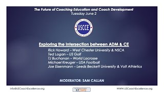 USCCE 2020 Virtual Summit #4 - Exploring the Intersection between ADM and Coach Education