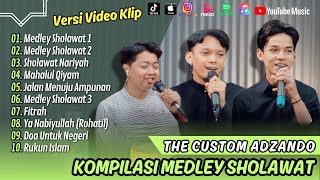 MEDLEY SHOLAWAT - The Custom x Adzando Davema - MAHALUL QIYAM || SHOLAWAT VIRAL TERBARU