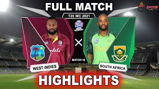 WI vs SA 18th T20 HIGHLIGHTS 2021 | South Africa VS West Indies 18th T20 Highlights T20 World Cup