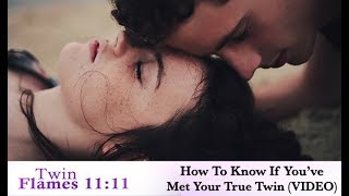 22 Signs Of Twin Flame Recognition - How To Know If You've Met Your True Twin