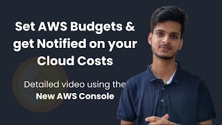 AWS Budgets - Get Notified on your Cloud Costs.