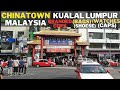 CHINATOWN  KUALA LUMPUR MALAYSIA  | petaling street