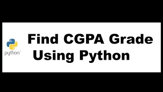 Python Bangla Tutorials 23 : Find Cgpa Grade Using Python