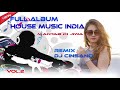 FUL ALBUM HOUSE MUSIC INDIA MANTAB JIWA REMIX DJ CINSANO