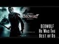 Beowulf Track 15 - He Was The Best Of Us - Alan Silvestri