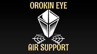 What Is Air Support \u0026 How To Use It - OROKIN EYE | Beginners' Friendly | Need To Have Zariman Open