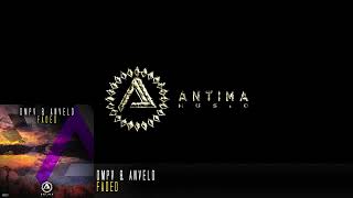 DMPV \u0026 ANVELD - Silence Of The Night ( Antima)