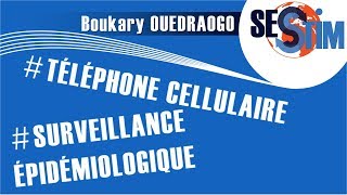 How does the mobile phone help for epidemiological surveillance ?