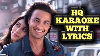Tera Hua Karaoke with Scrolling Lyrics | Atif Aslam | Loveratri (2018)