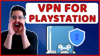 Best VPN for PlayStation 2022 | Full tutorial for PS4 and PS5