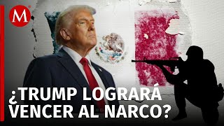 Donald Trump se lanza contra los cárteles mexicanos