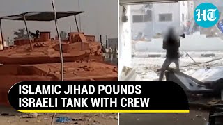 Israeli Army Suffers Fresh Casualty; Islamic Jihad Bombs IDF Tank With Crew | Watch