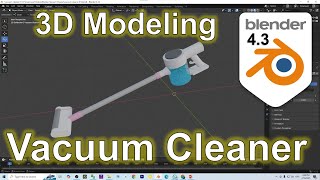 Blender Vacuum Cleaner 3D Modeling Full Tutorial #blender #vacuumcleaner #3dmodeling #tutorial