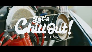 Let's Chill Out！ 2022 Autumn（レッツチルアウト 2022 オータム）⁡⁡潤水都市さがみはらフェスタ共同開催