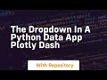 The dropdown in a python data app plotly dash