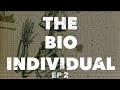 The Bio-Individual - Reading, Language, Self-Transcendence & The Badly Wired Human Brain - Ep 2