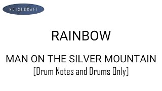 Rainbow - Man on the Silver Mountain Drum Score [Notes and Drums Only]