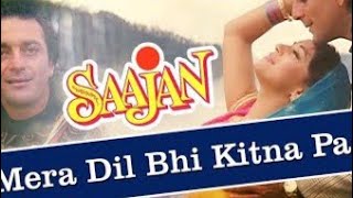 Mera Dil Bhi Kitna Paagal Hai | Saajan | Kumar Sanu, Alka Yagnik | Nadeem-Shravan | Sameer