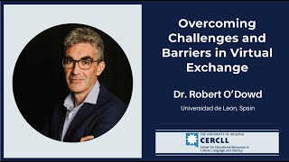 O’Dowd - Overcoming Challenges and Barriers in Virtual Exchange