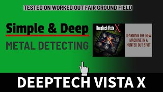 DEEPTECH VISTA X FIRST USE.