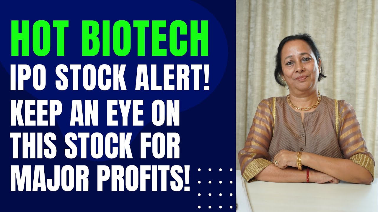 StockPro | Hot Biotech IPO Stock Alert! Keep An Eye On This Stock For ...