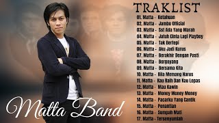 Matta Band (Full Album) Terbaik 2021 - Lagu Pop Indonesia Terbaik \u0026 Terpopuler Sepanjang Masa