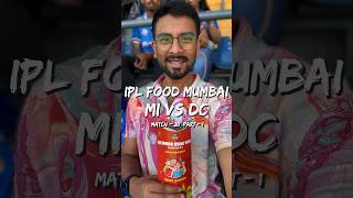 PURE Vegetarian IPL FOOD In Mumbai!! MI vs DC!! 🏏🌯🥤