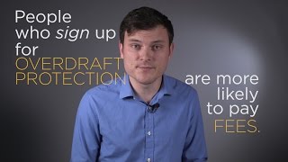 Overdraft Protection Isn't What You Think