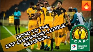 Kaizer Chiefs Road to the CAF Champions League Semifinal