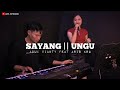 SAYANG - GANJUR || ADUI VIANTY FEAT ARIS KRG || LIVE COVER