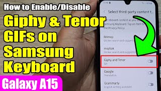 Galaxy S23 S How To Enable Disable Giphy Or Tenor On The Samsung