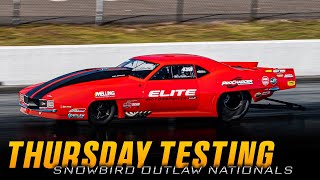 Thursday Testing Highlights - Snowbird Outlaw Nationals!