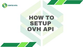 How To Setup OVH API