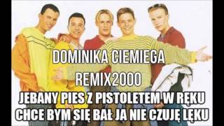 Dominika Ciemięga remix2000