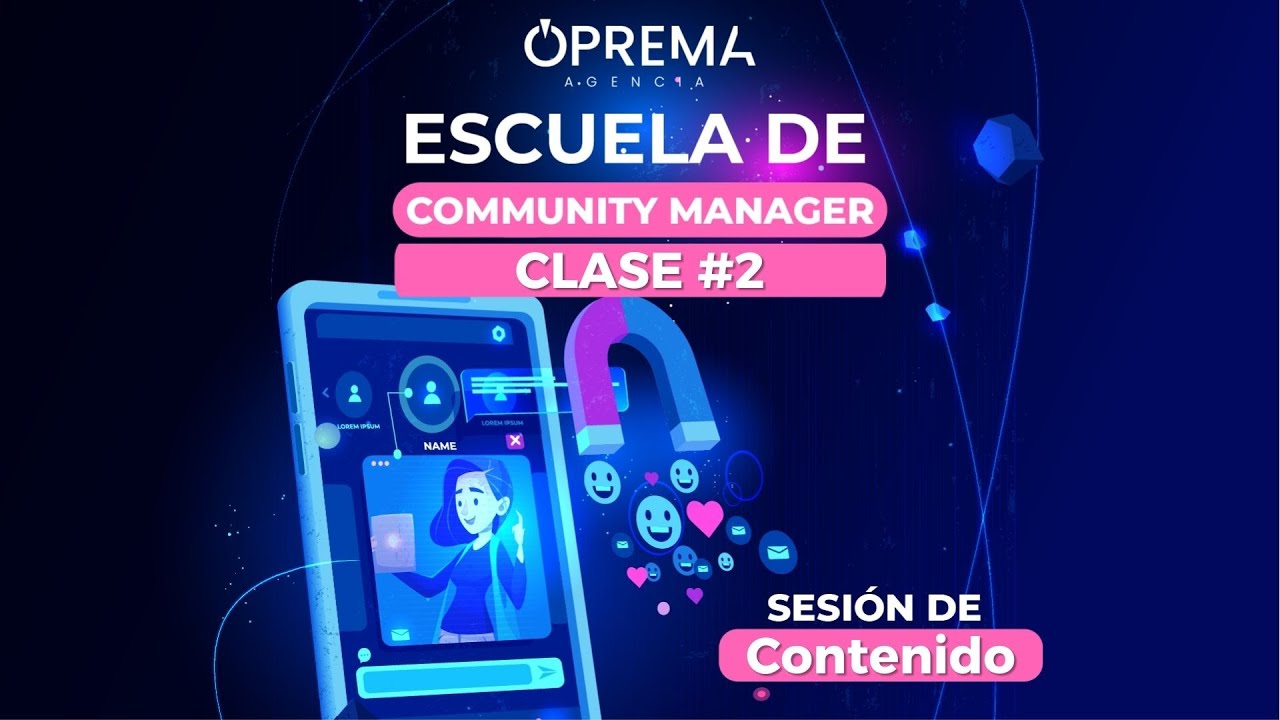 S01 Clase Contenido #2 Escuela De Community Manager - YouTube