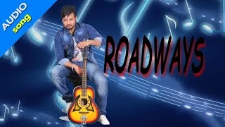 Roadways | Rajan Gill | Blind Love | Punjabi Song