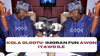 Kola Olootu- Imoran fun awon iyawo ile