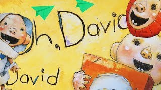 [Animated Effects] Oh, Oh David Read Aloud by David Shannon