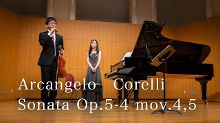 【解説付き】ぜひみなさんに紹介したいコレルリの名曲　A.Corelli Sonata in F Op.5-4 mov.4,5