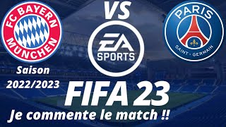 Bayern Munich VS Paris SG 8ème de finale retour de la ligue des Champions 2022/2023 /FIFA 23 PS5