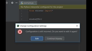No python interpreter configured for the project. Pycharm configuration is still incorrect | 2022