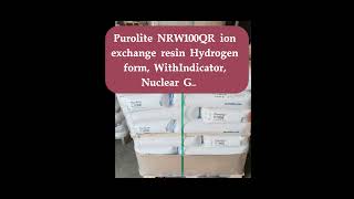 Purolite NRW100QR ion exchange resin Hydrogen form, WithIndicator, Nuclear Grade