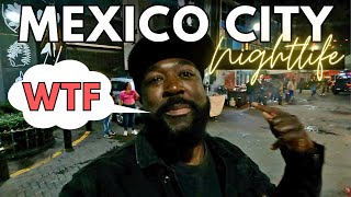 The SHOCKING Truth About Mexico City Nightlife Nobody Tells You!
