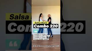 Salsa Basics “Combo 220”4/6 of Dance Challenge 048 #salsa #howtodance #salsadancing