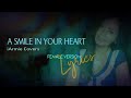 A SMILE IN YOUR HEART / FEMALE / LYRICS / #iarmiecovers #opm ( Ariel Rivera )