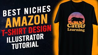 Best Print On Demand Niches in 2023, Evergreen T-shirt Design Niches, Merch By Amazon Redbubble Etsy