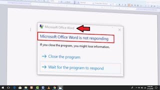 How to Fix Microsoft Word Is Not Responding Error in Windows 10,8,7