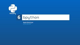 KnoxPy: BPython