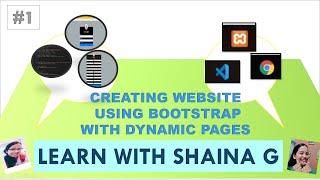 PART 1 || Creating Website using Bootstrap with Dynamic Pages