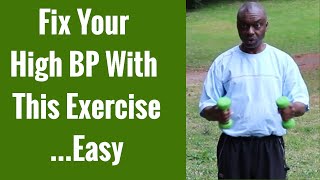 High Blood Pressure Exercise - Advanced Nitric Oxide Dump Exercise